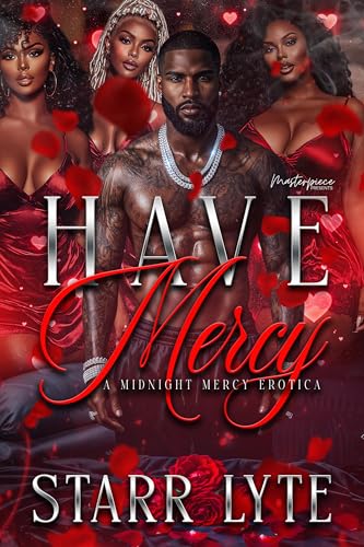 Have Mercy: A Midnight Mercy Erotica