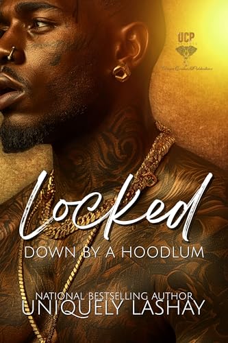 Locked Down by a Hoodlum