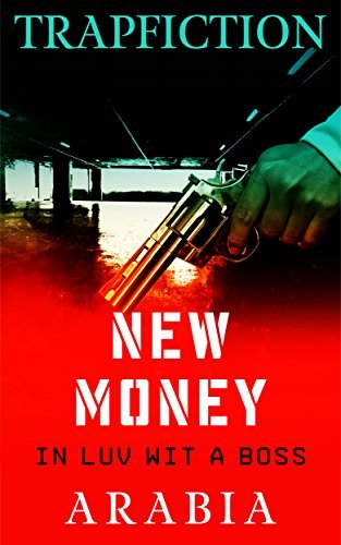NEW MONEY: A Coke Dreams Novel
