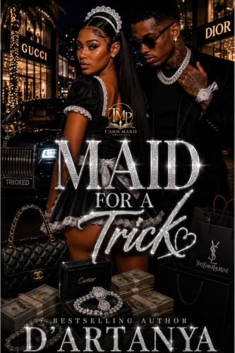 MAID FOR A TRICK