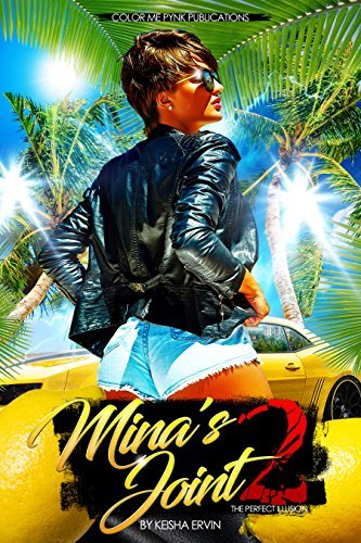 Mina's Joint 2: The Perfect Illusion