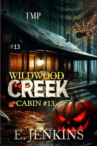WILDWOOD CREEK: CABIN #13
