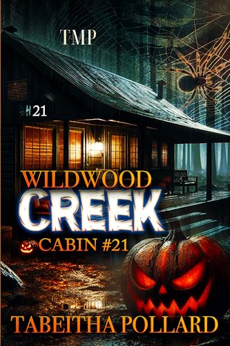 WILDWOOD CREEK: CABIN #21