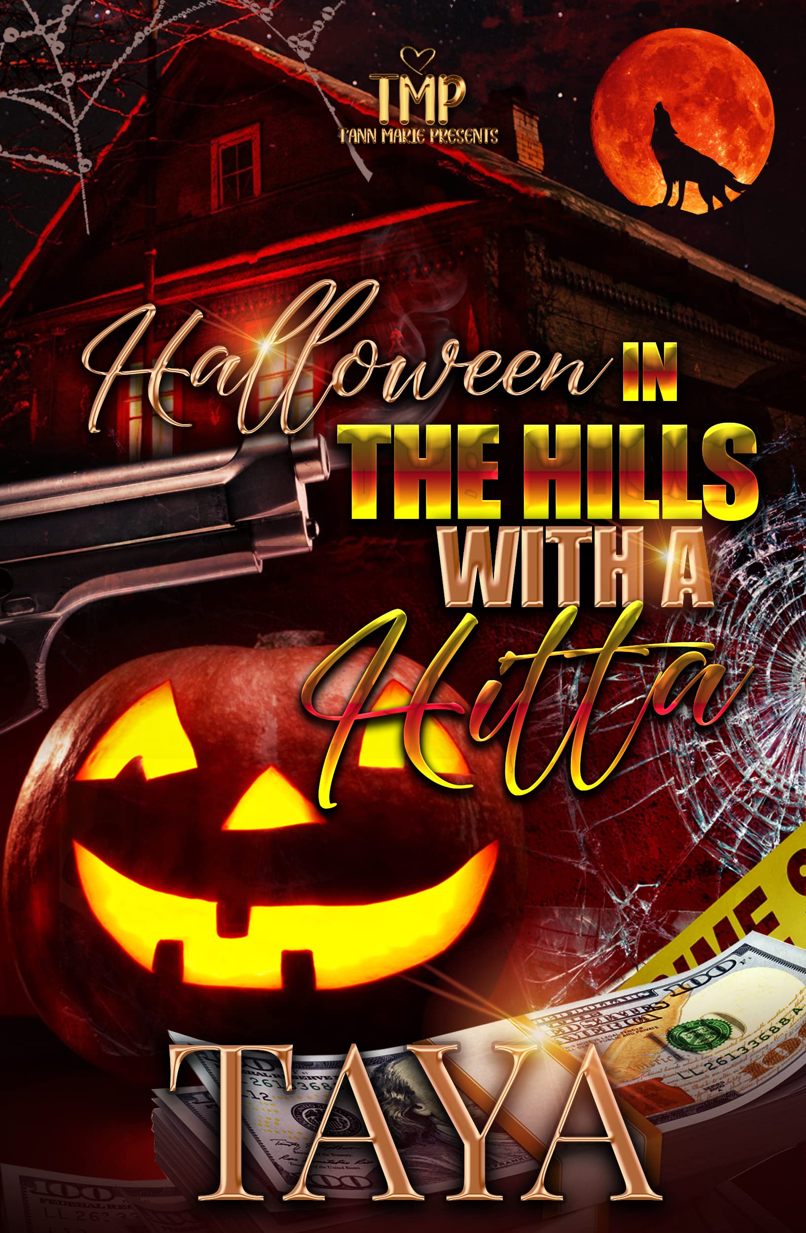 HALLOWEEN IN THE HILLS WITH A HITTA