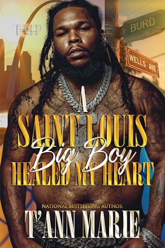 A SAINT LOUIS BIG BOY HEALED MY HEART