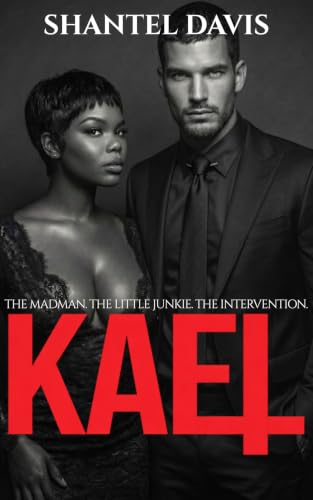 Kael: The Madman. The Little Junkie. The Intervention.