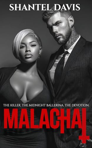 Malachai: The Killer. The Midnight Ballerina. The Devotion