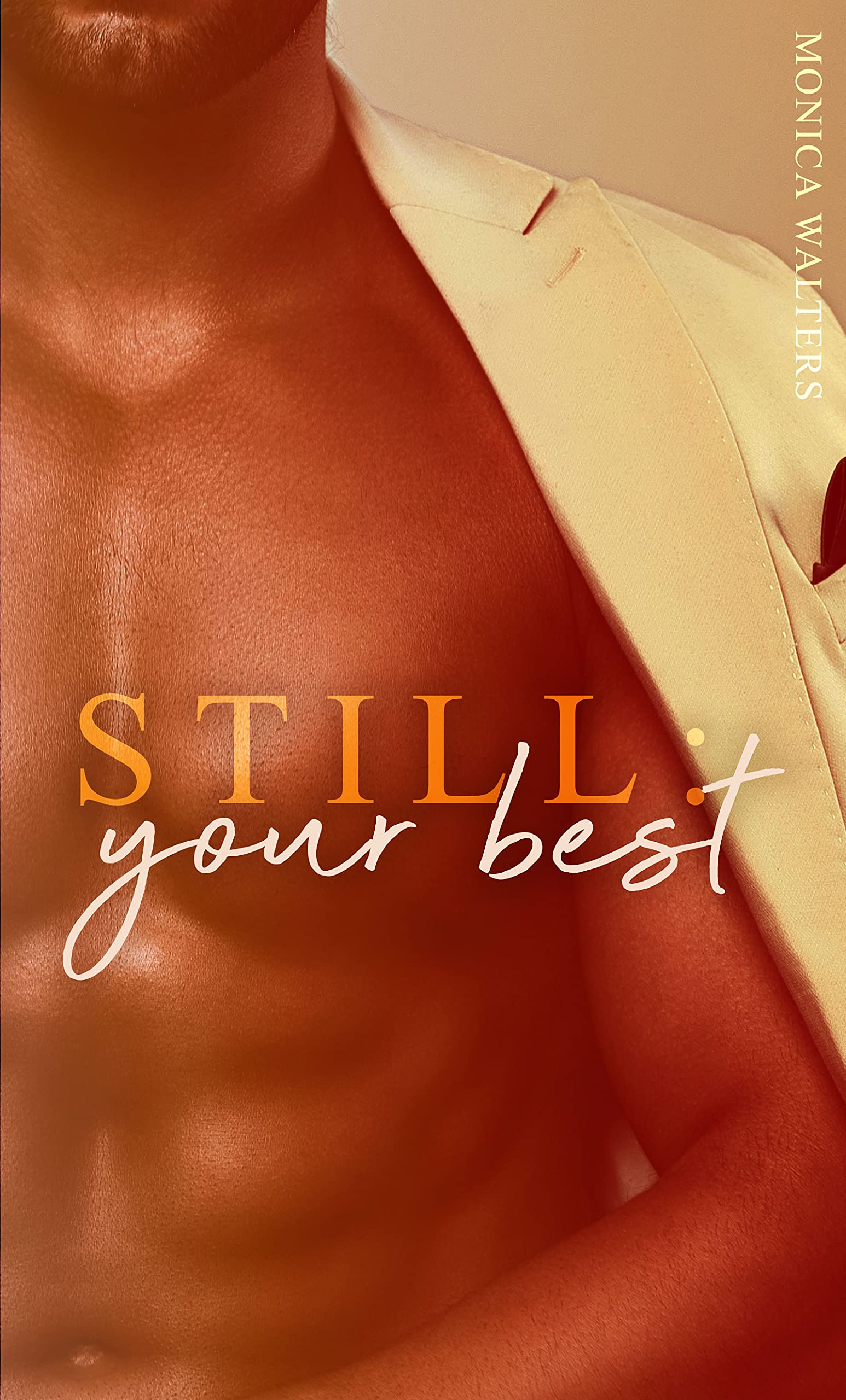 Still: Your Best