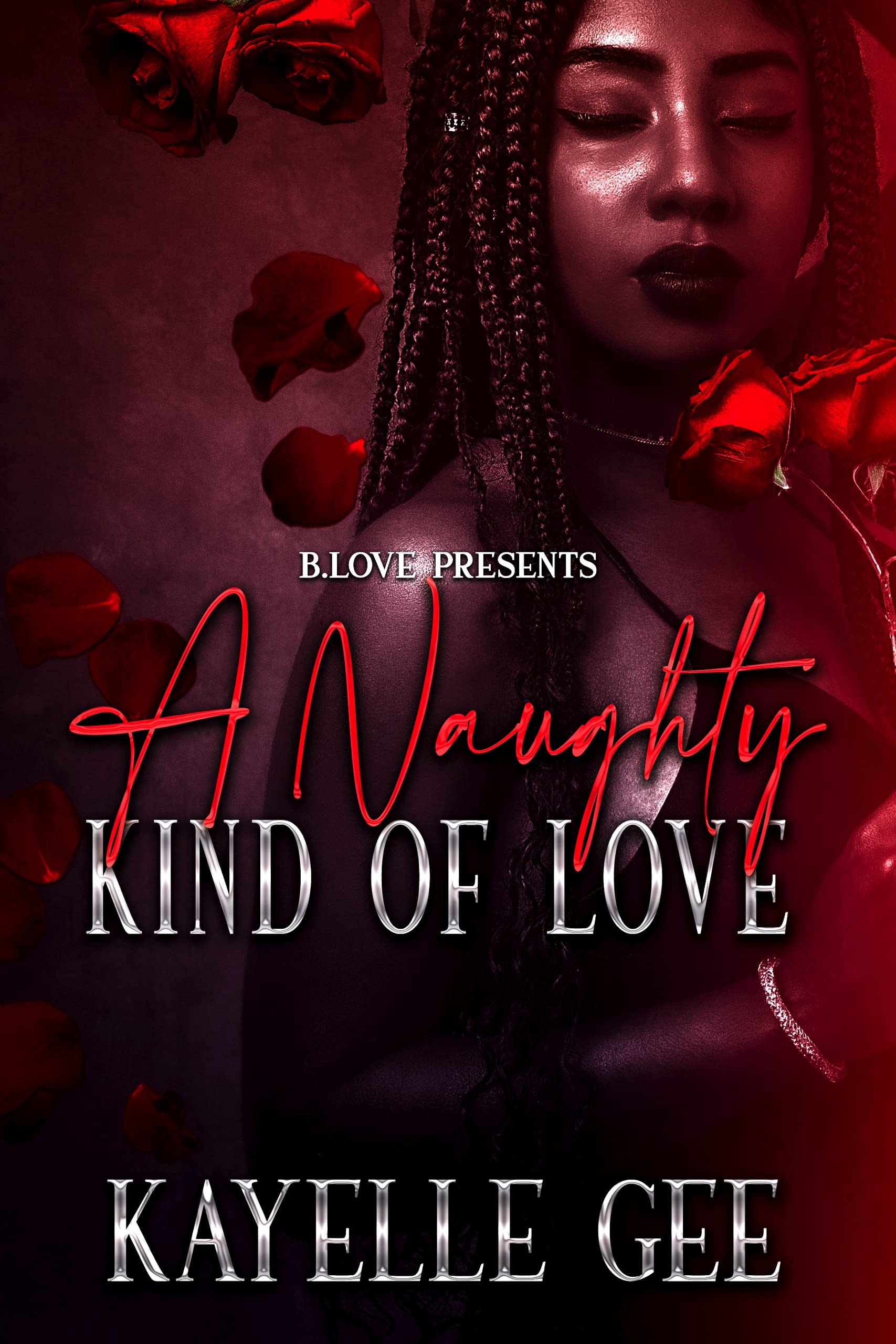 A Naughty Kind of Love