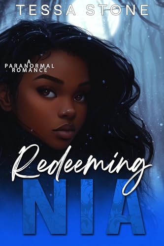 Redeeming Nia: A Paranormal Romance
