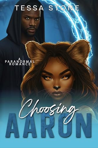 Choosing Aaron: A Black Paranormal Romance