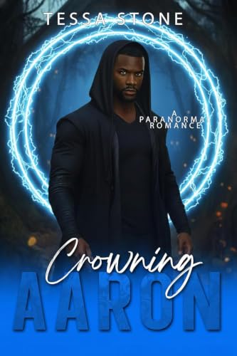 Crowning Aaron: A Paranormal Romance