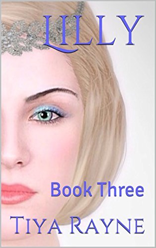 Lilly III: Book Three