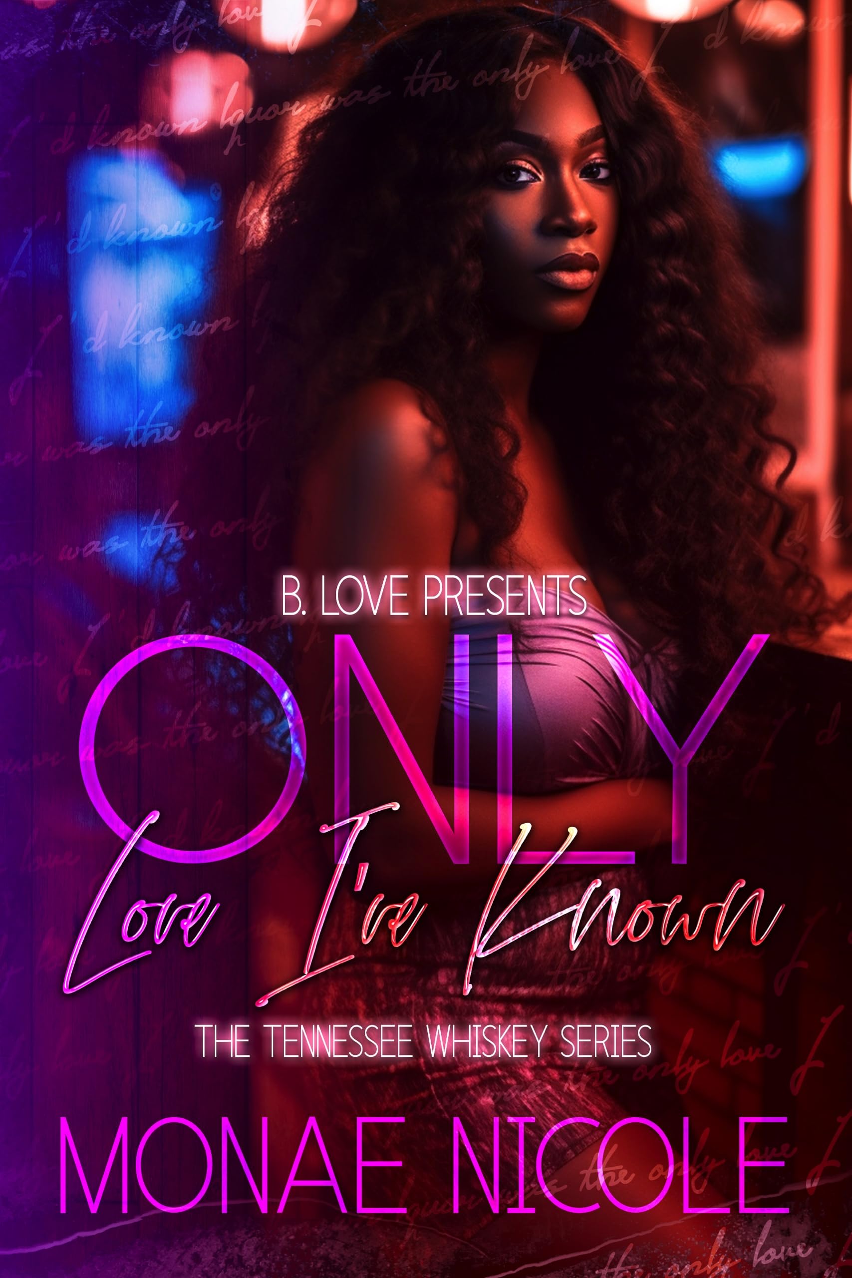 Only Love I've Known