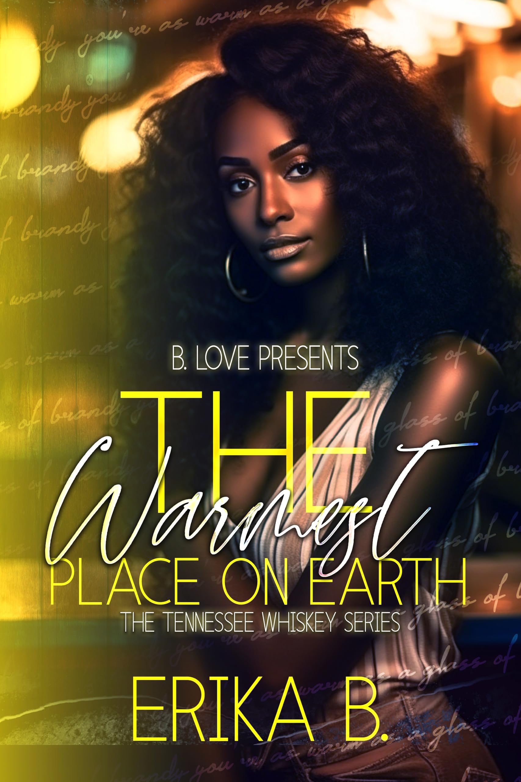 The Warmest Place on Earth