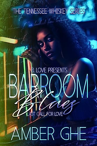 Barroom Blues: Last Call For Love