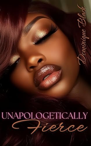 Unapologetically FIERCE