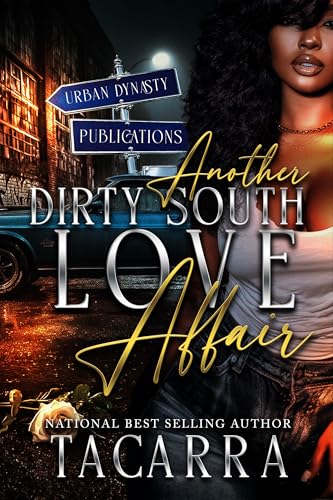 Another Dirty South Love Affair