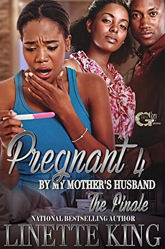 Pregnant by My Mother's Husband 4: The Finale