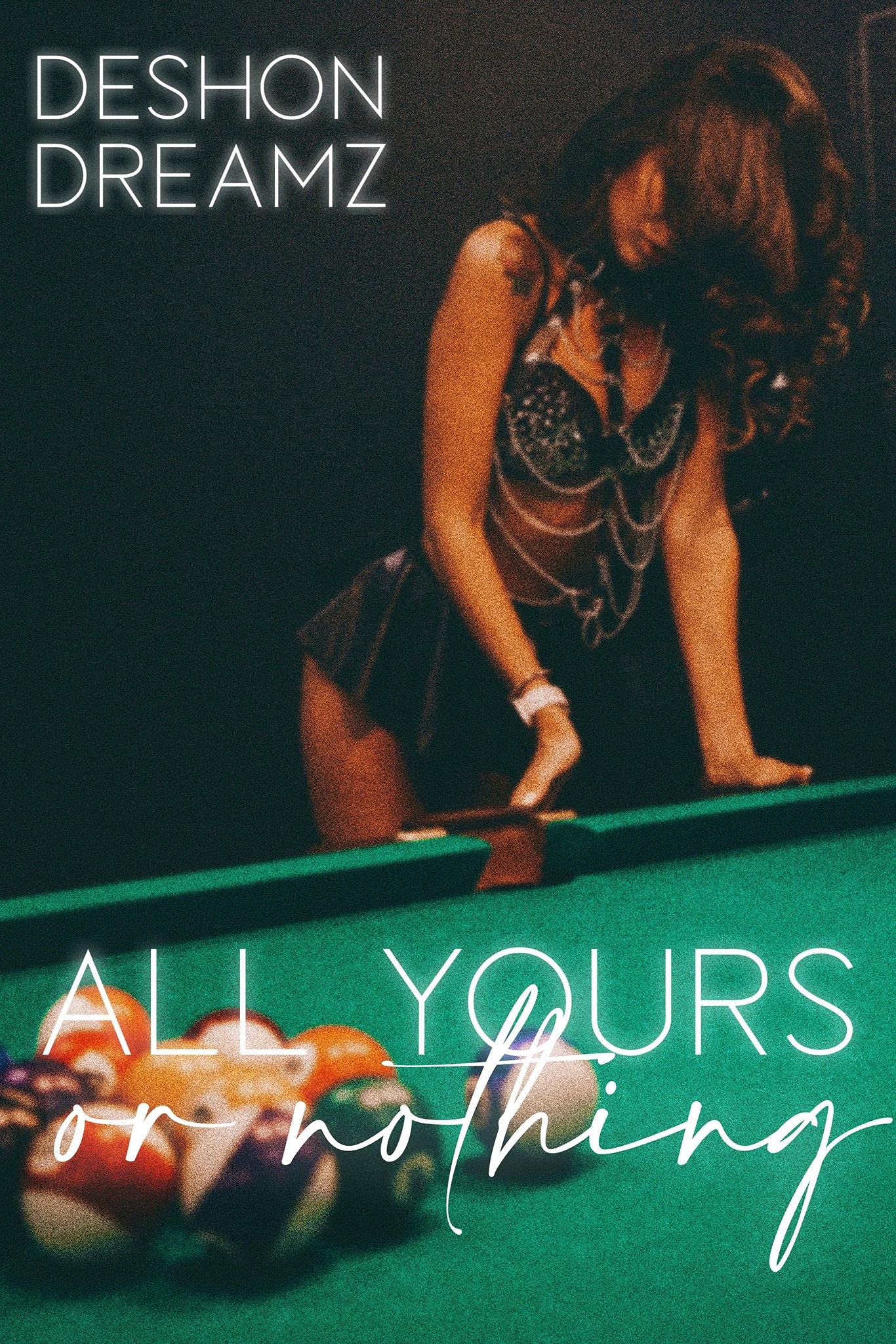 All Yours Or Nothing