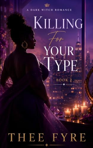 Killing For Your Type