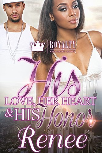 His Heart, Her Love & His Honor