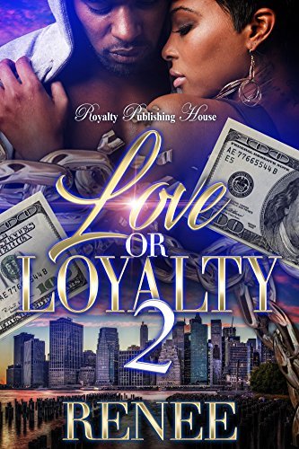 Love or Loyalty 2