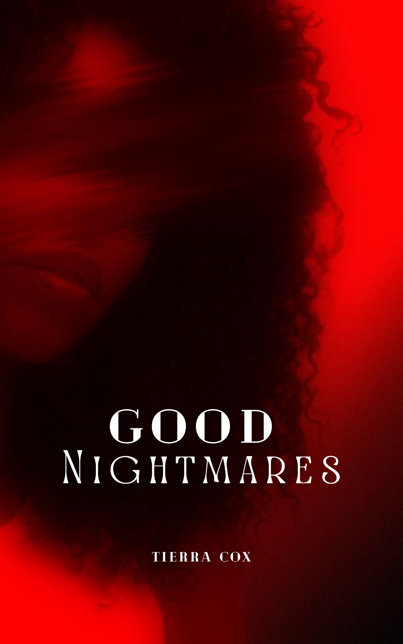Good Nightmares