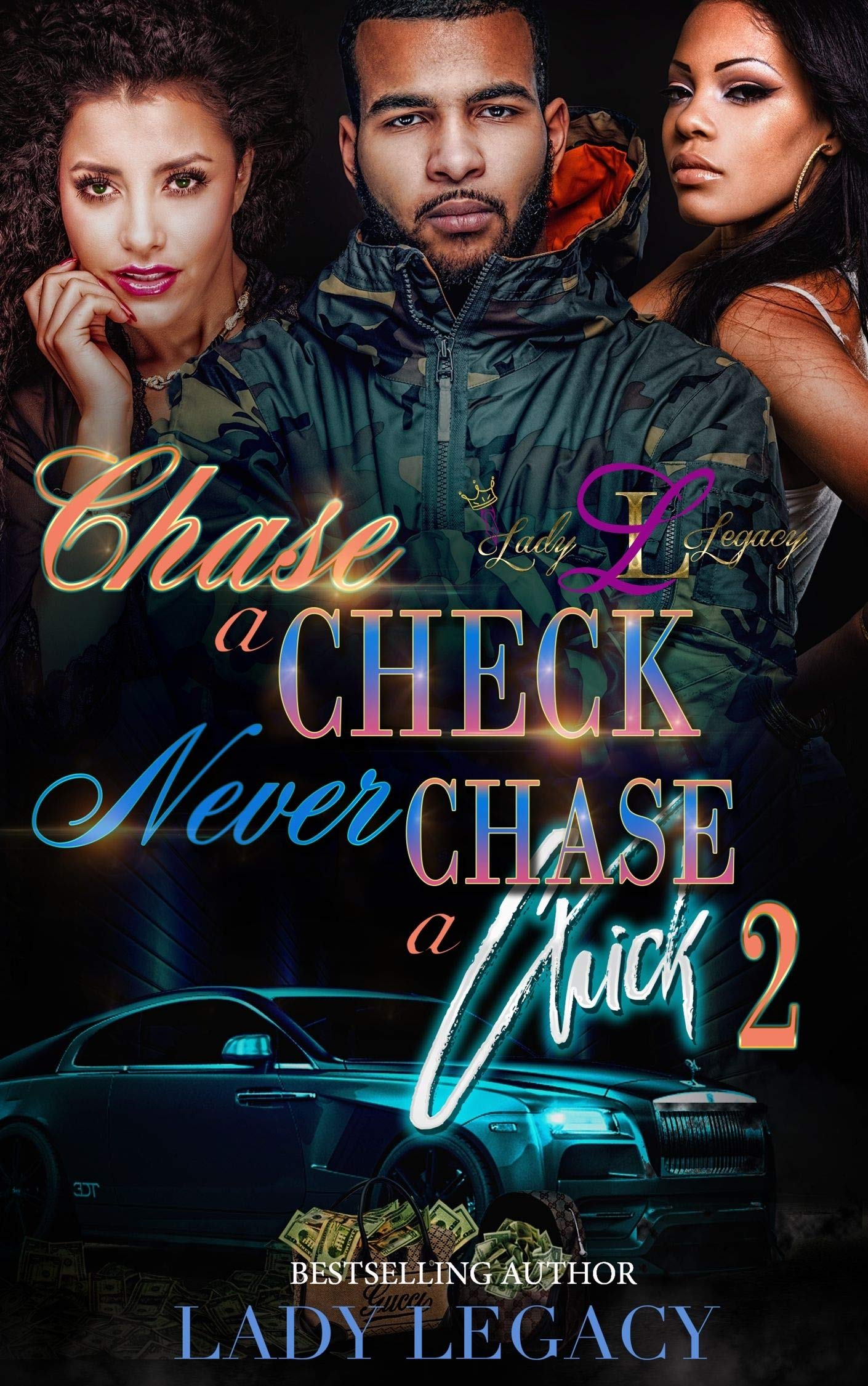 Chase a Check Never Chase a Chick 2