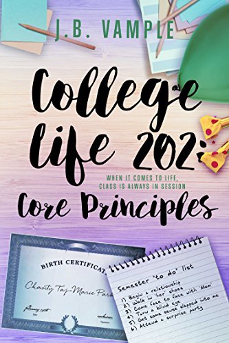 College Life 202: Core Principles