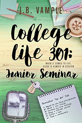 College Life 301: Junior Seminar