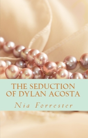 The Seduction of Dylan Acosta
