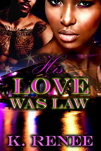 His Love Was Law