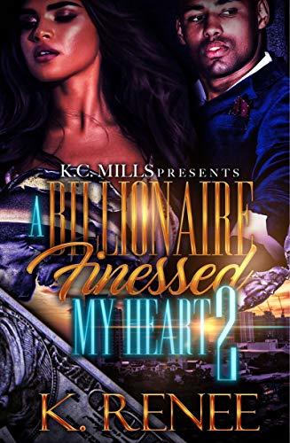 A Billionaire Finessed My Heart 2