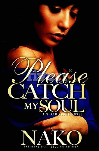 Please Catch My Soul