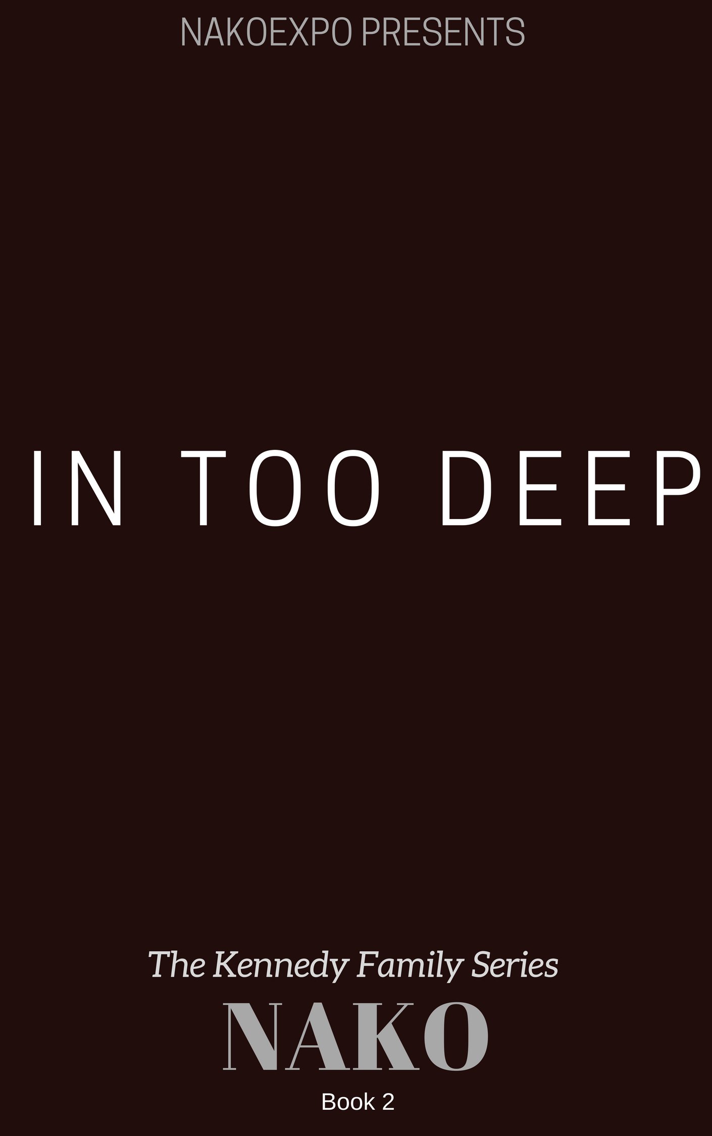 In Too Deep: Savona Kennedy
