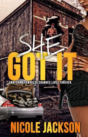 She Got It