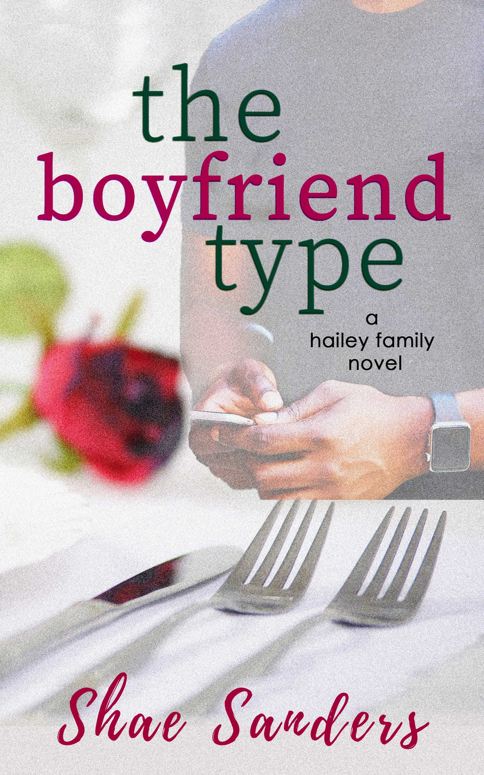 The Boyfriend Type