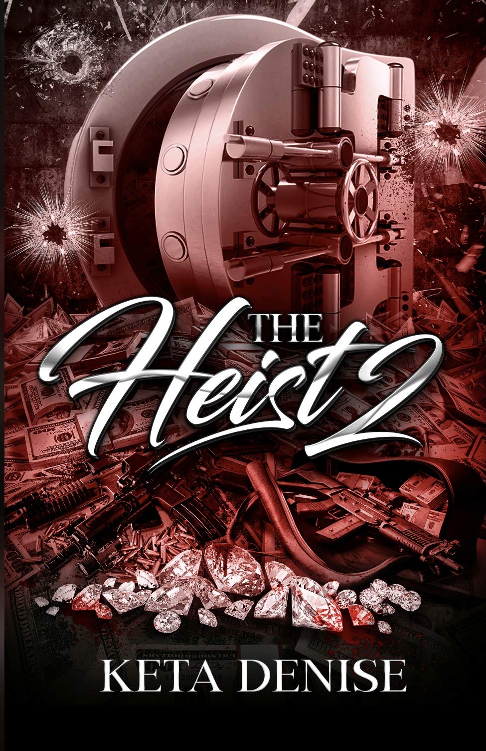The Heist 2