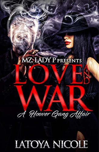 Love and War: A Hoover Gang Affair