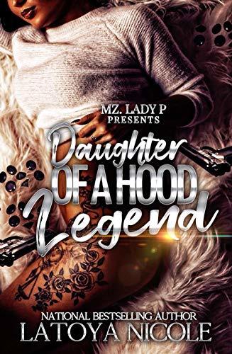 Daughter of a Hood Legend