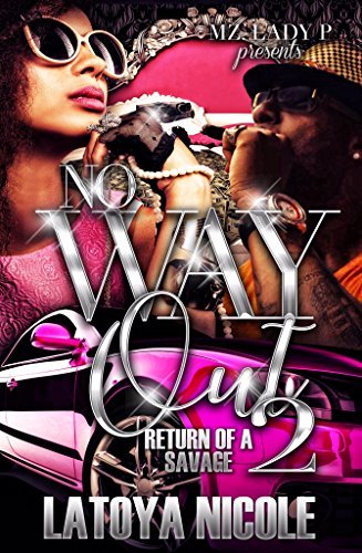 No Way Out 2: Return Of A Savage