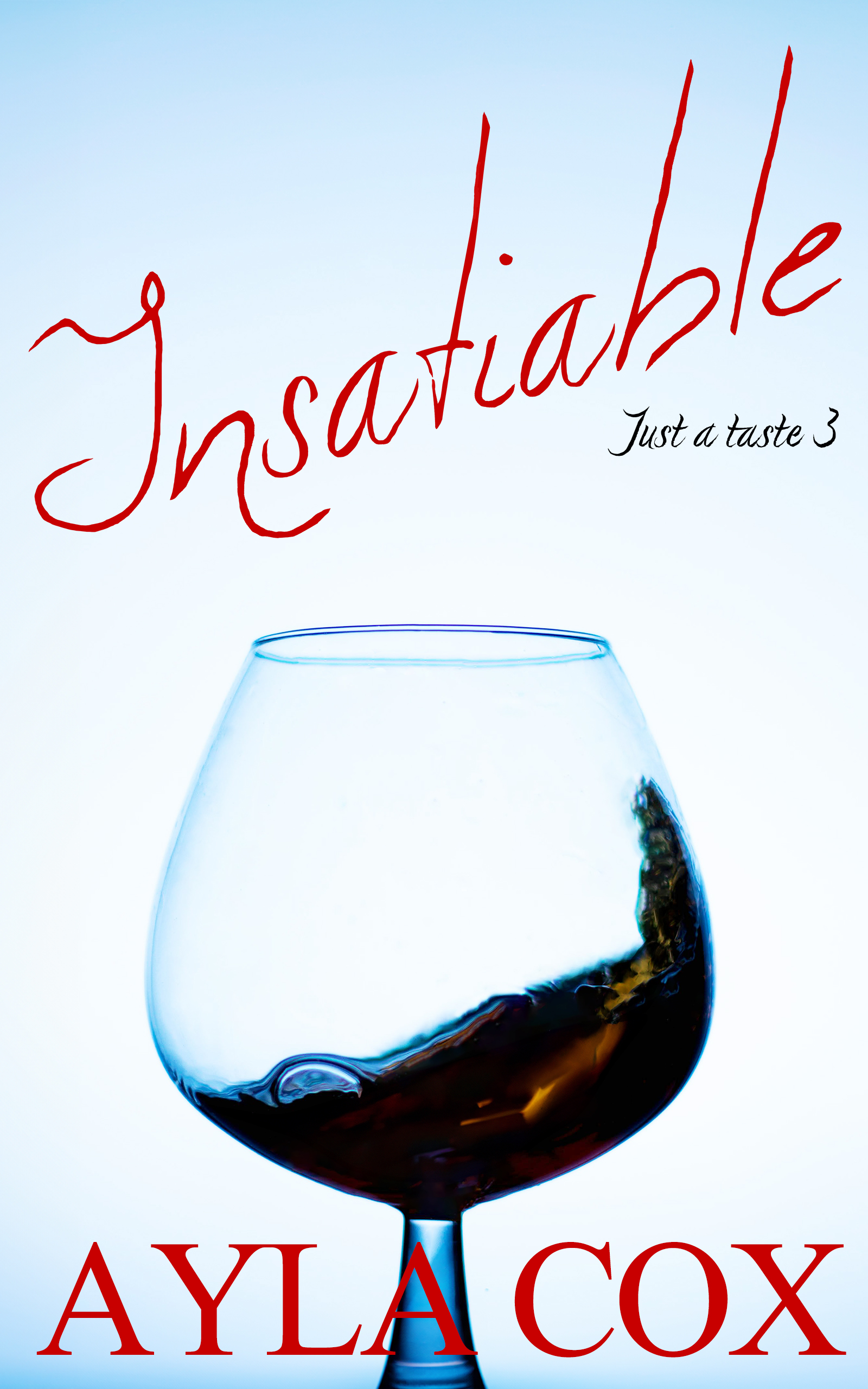 Insatiable