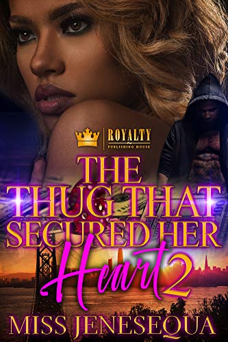 The Thug That Secured Her Heart 2