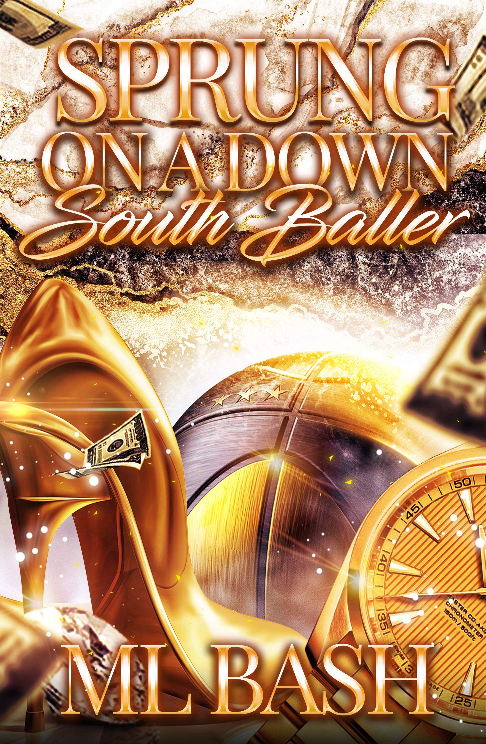 Sprung On A Down South Baller