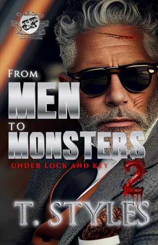 From Men To Monsters 2: Under Lock and Key 