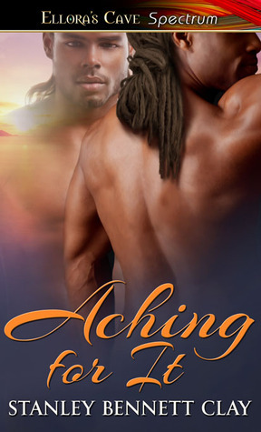 Aching For It