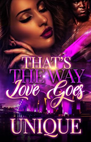 That’s The Way Love Goes