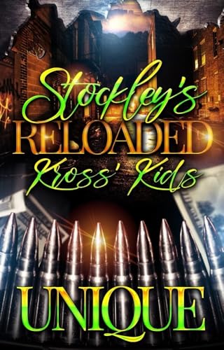 Stockley's Reloaded : Kross' Kids