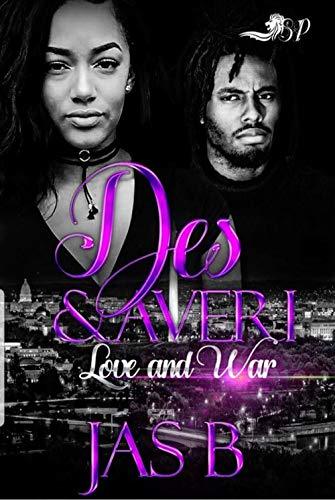 Des & Averi: Love and War